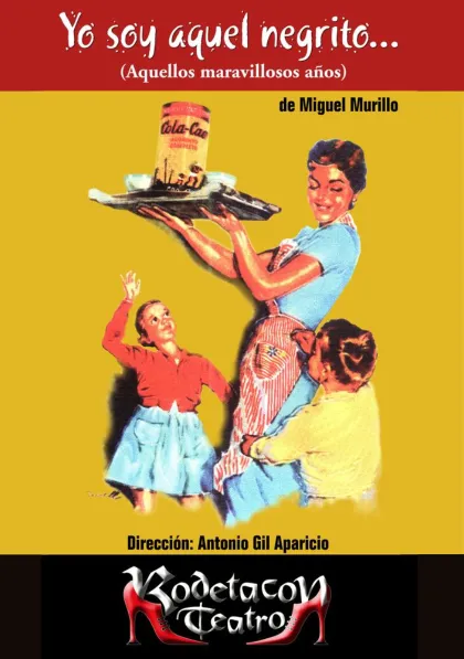 Yo soy aquel negrito (2003)