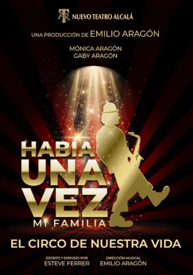 Poster del musical Había una vez, mi familia (2024)