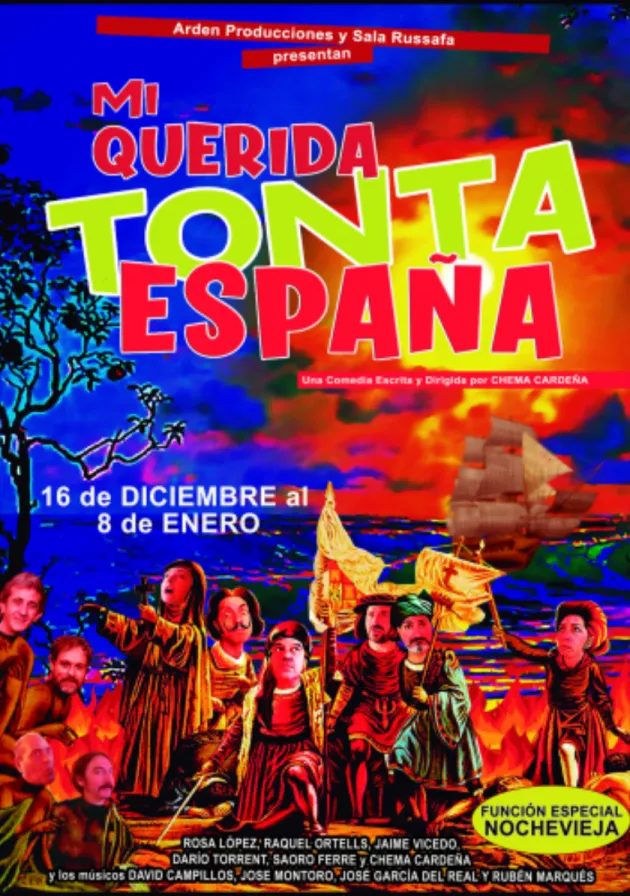 Poster del musical Mi querida tonta España (2022)