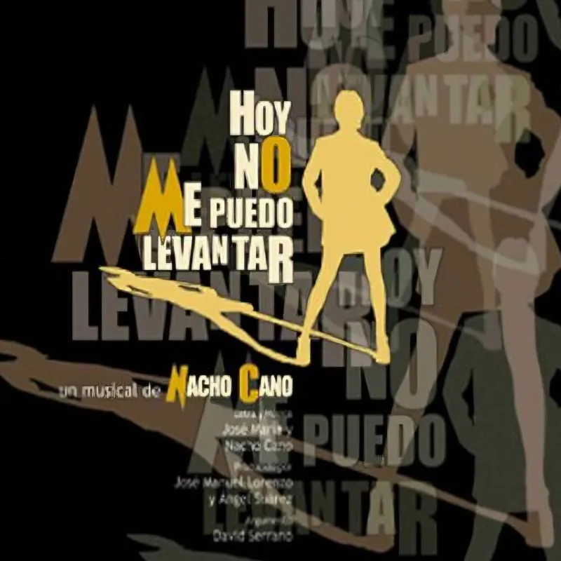 Hoy no me puedo levantar