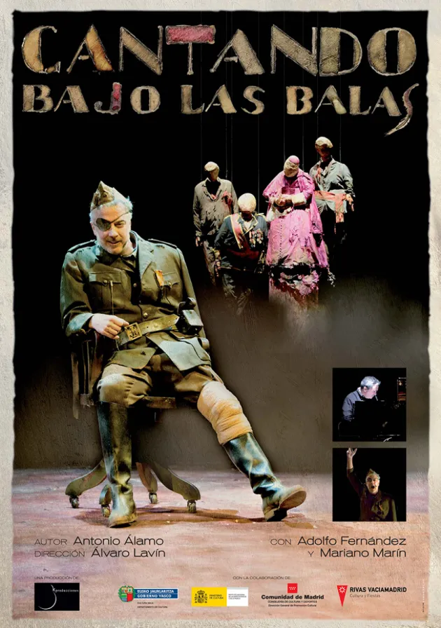 Poster del musical Cantando bajo las balas (2007)