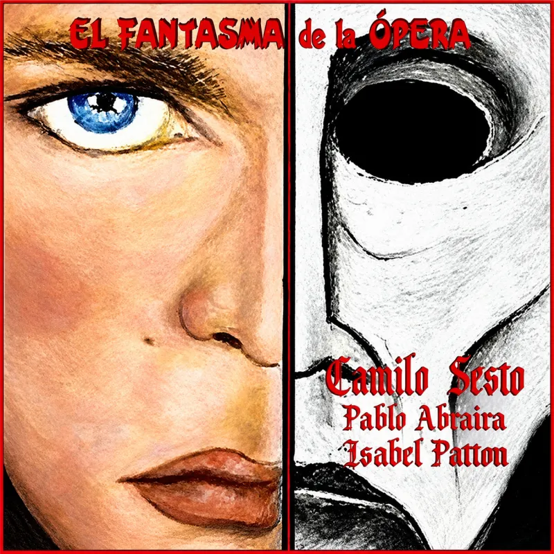 El fantasma de la ópera (inédito con Camilo Sesto)