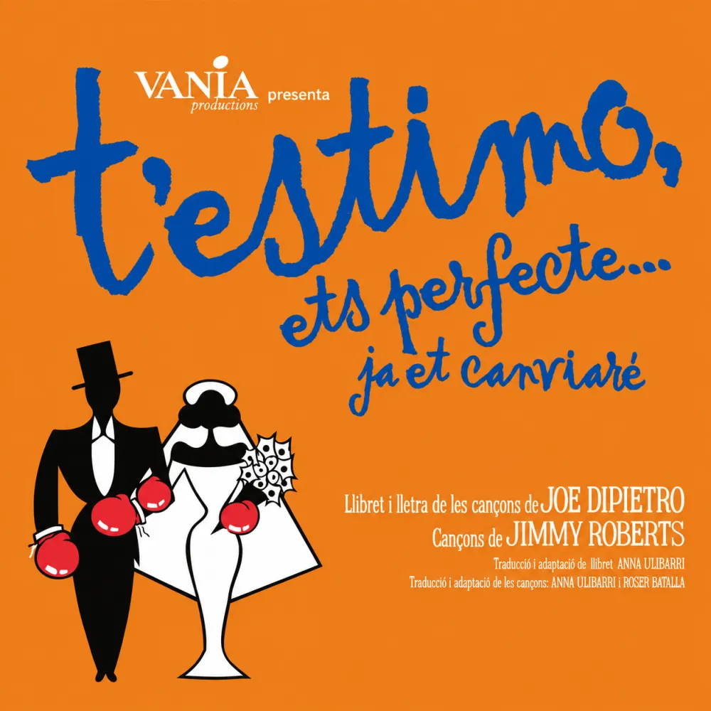 T’estimo ets perfecte…ja et canviaré
