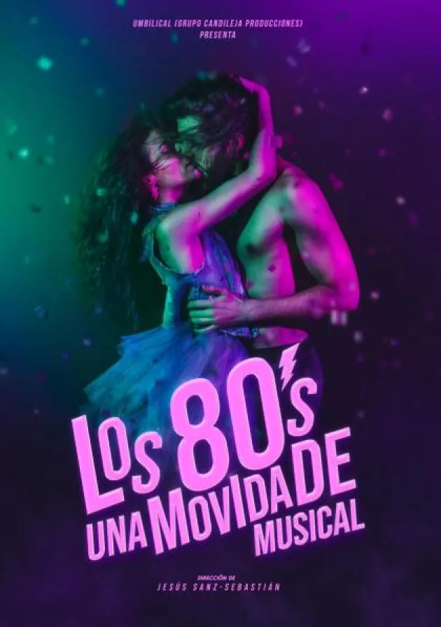 Poster del musical Los 80's Una movida de musical (2024)