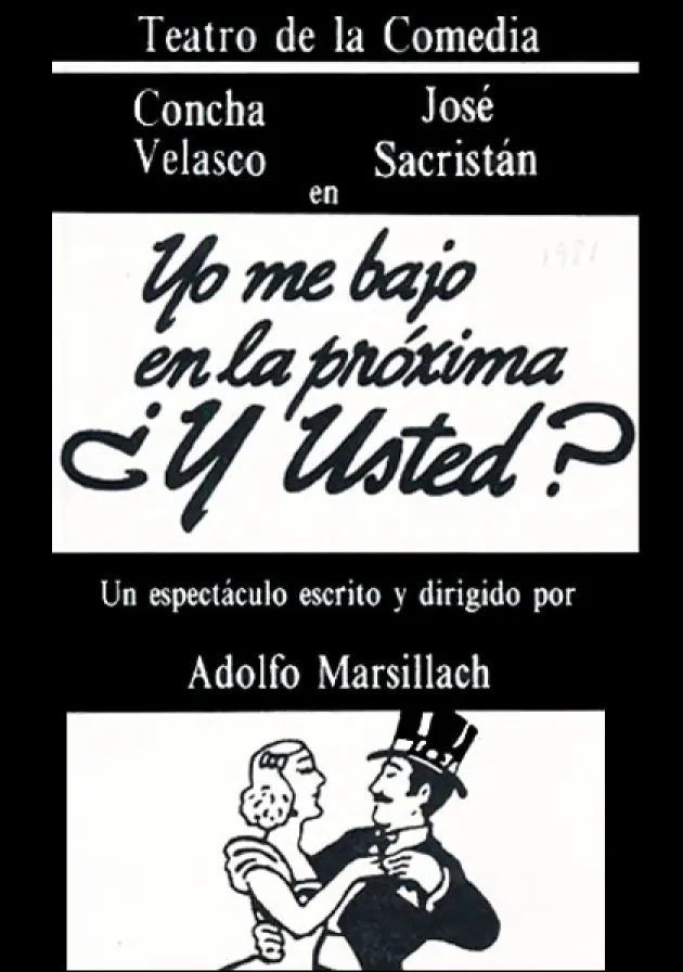Poster del musical Yo me bajo en la próxima ¿y usted? (1981)