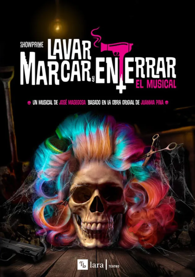Poster del musical Lavar, marca y enterrar (2022)
