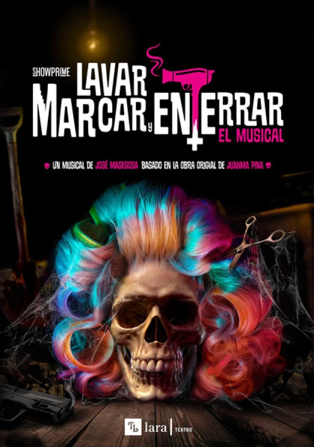 Poster del musical Lavar, marca y enterrar (2022)