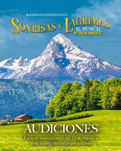 Abiertas las audiciones para la gira nacional 2026/27 de Sonrisas y Lágrimas, el Musical