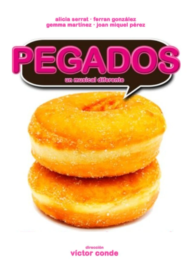 Poster del musical Pegados (2010)