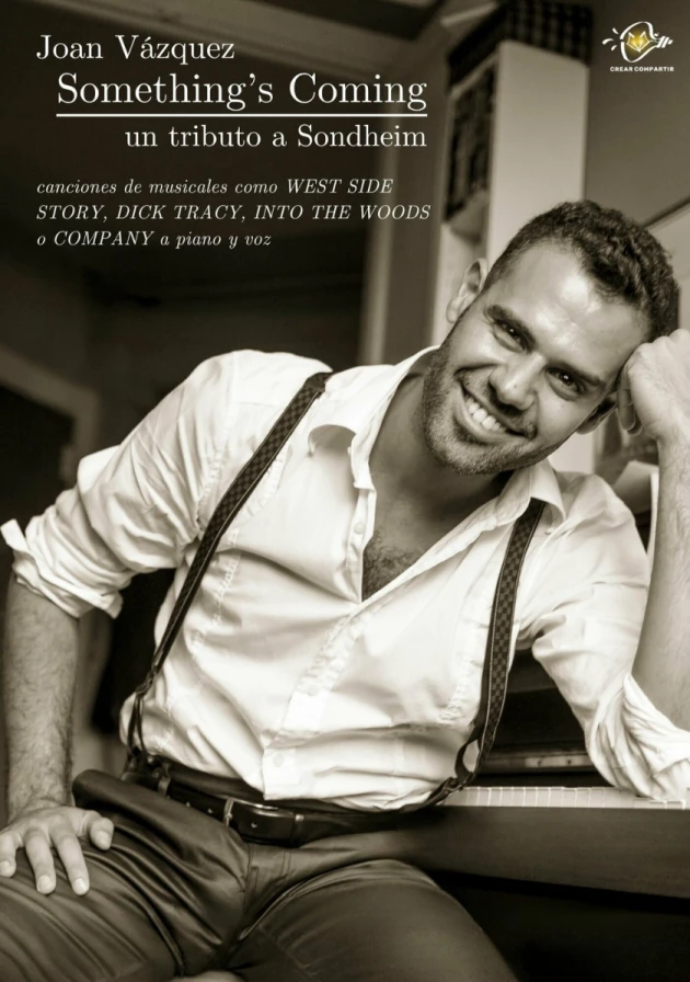 Poster del musical Something’s Coming, un tributo a Sondheim (2015)