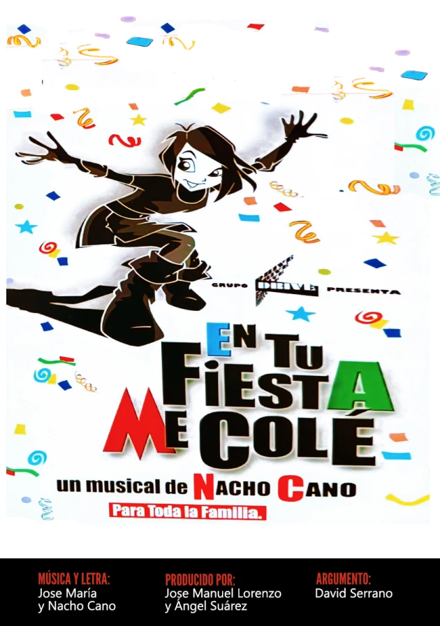 Poster del musical En tu fiesta me colé (2005)