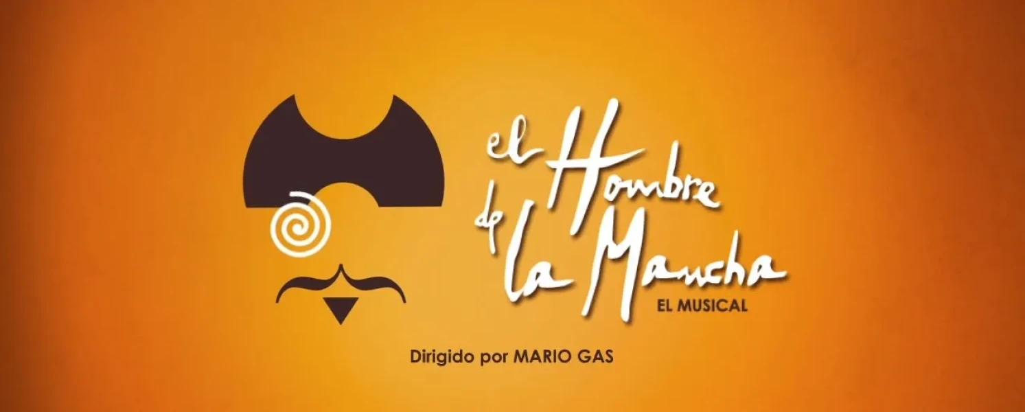 Imagen del musical El hombre de la Mancha (2016)
