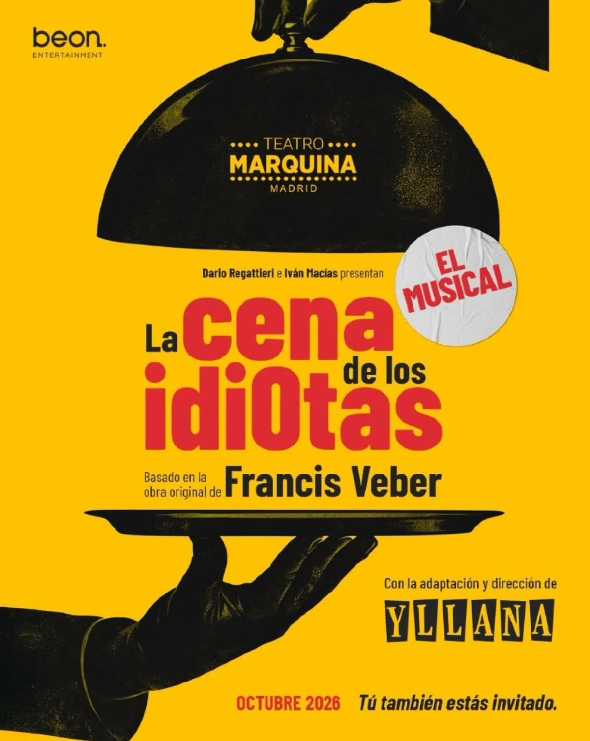 Beon. Entertainment abre el casting para el estreno mundial de La Cena de los idiotas, el musical