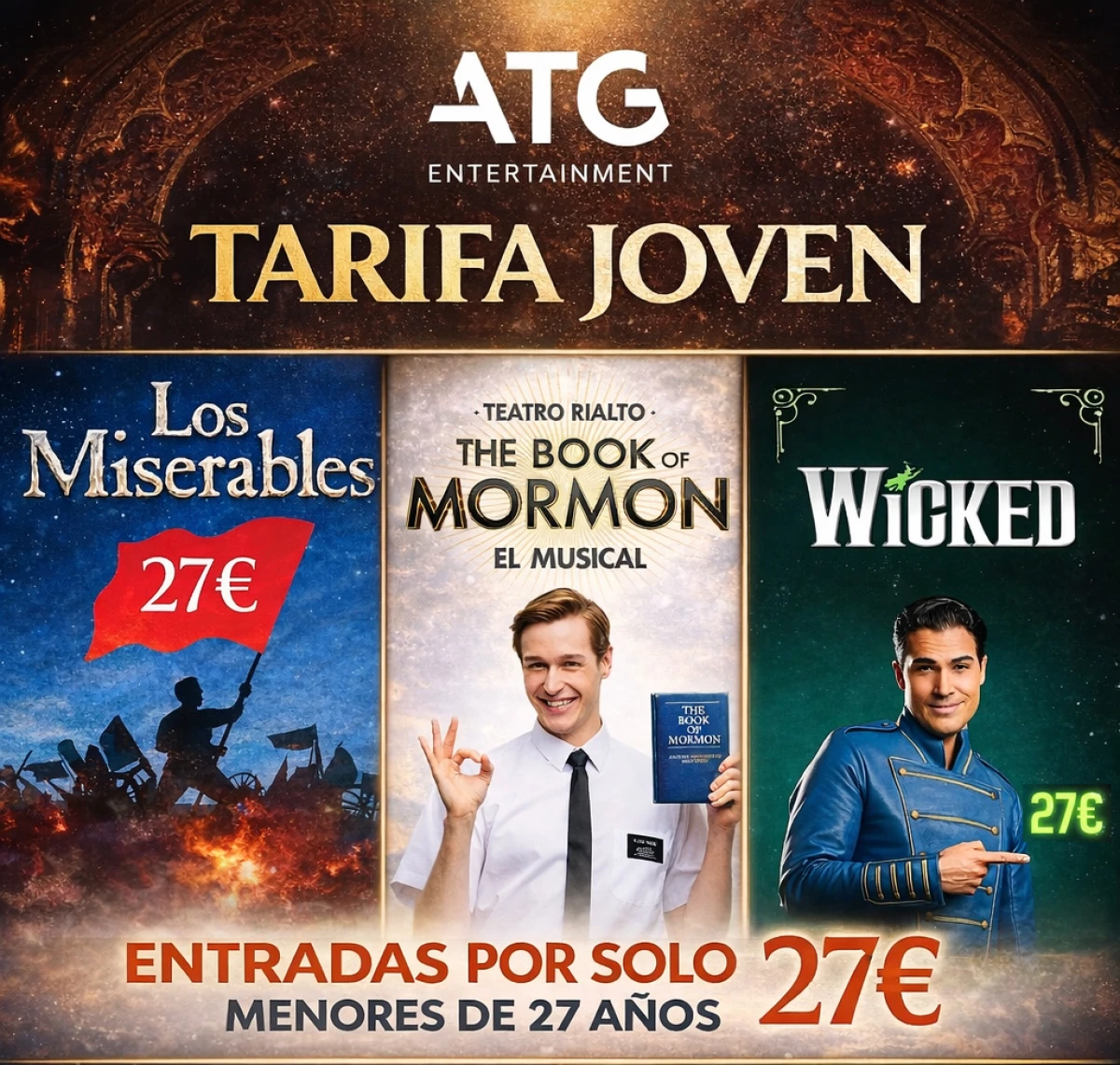 La Tarifa Joven por 27 euros conquista la Gran Vía con Wicked, Los Miserables y The Book of Mormon