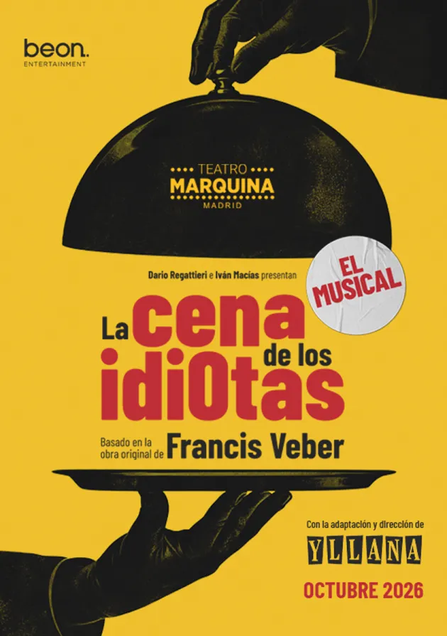 Poster del musical La cena de los idiotas