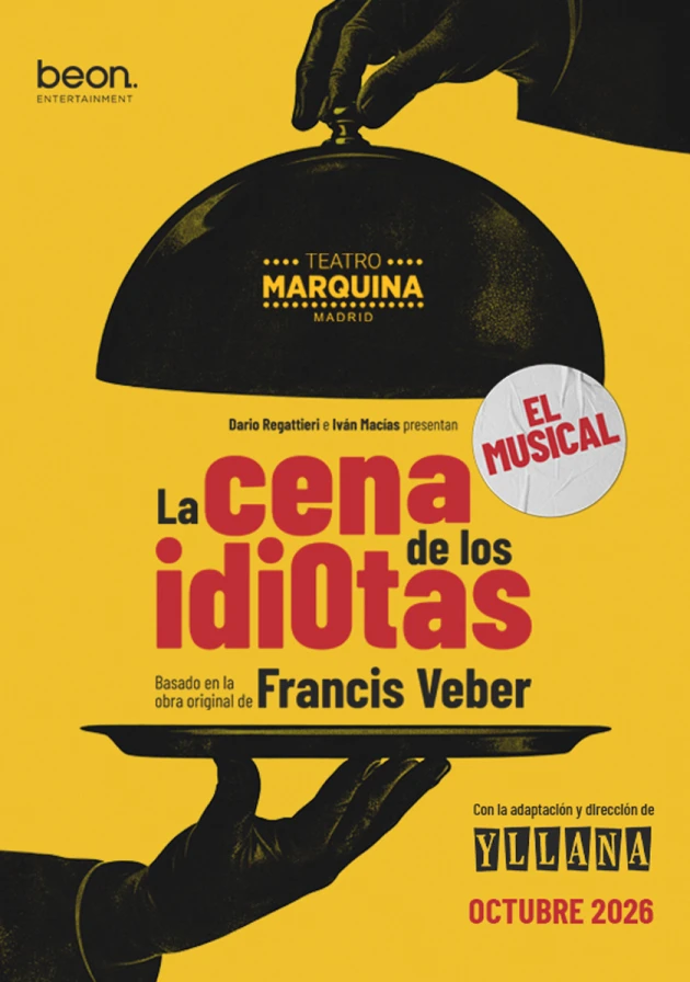 Poster del musical La cena de los idiotas