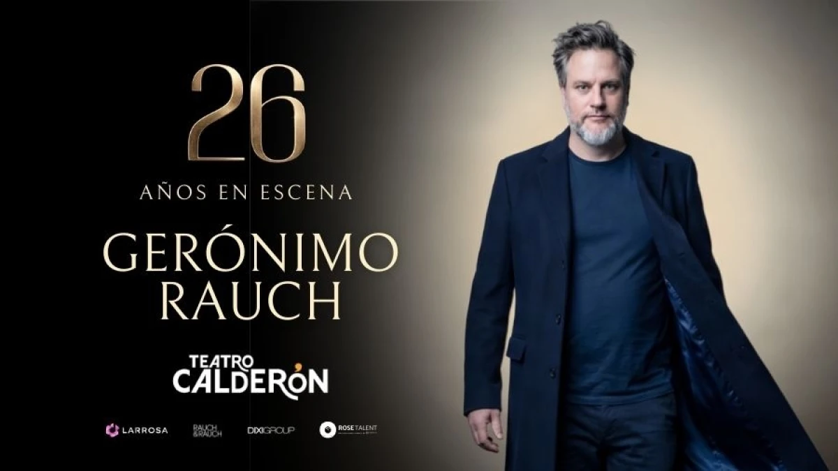 Gerónimo Rauch celebra "26 años en escena" con un concierto histórico en el Teatro Calderón