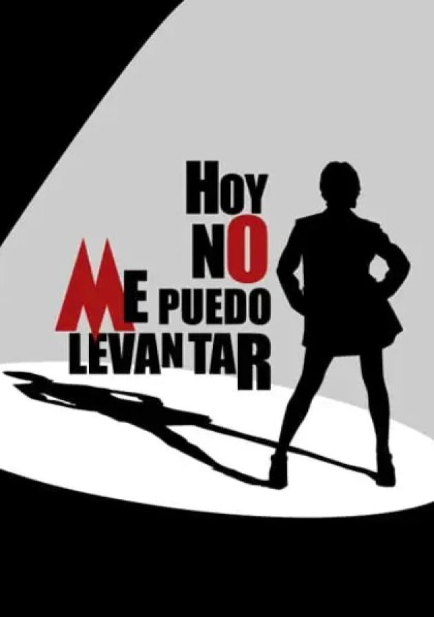 Poster del musical Hoy no me puedo levantar (2013)