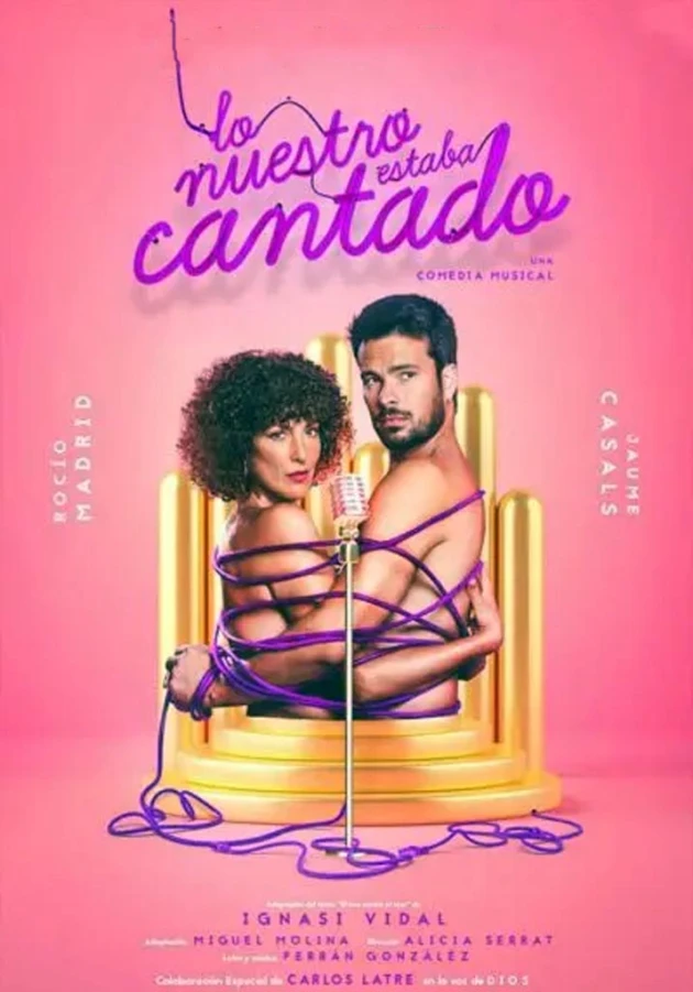 Poster del musical Lo nuestro estaba cantado (2020)