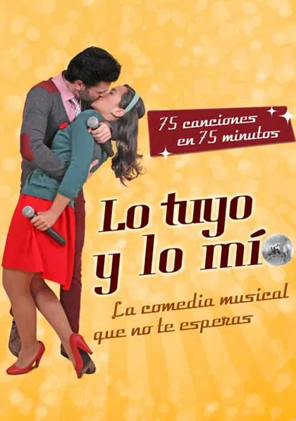 Lo tuyo y lo mío (2013)