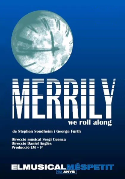 Merrily we roll along (2006)