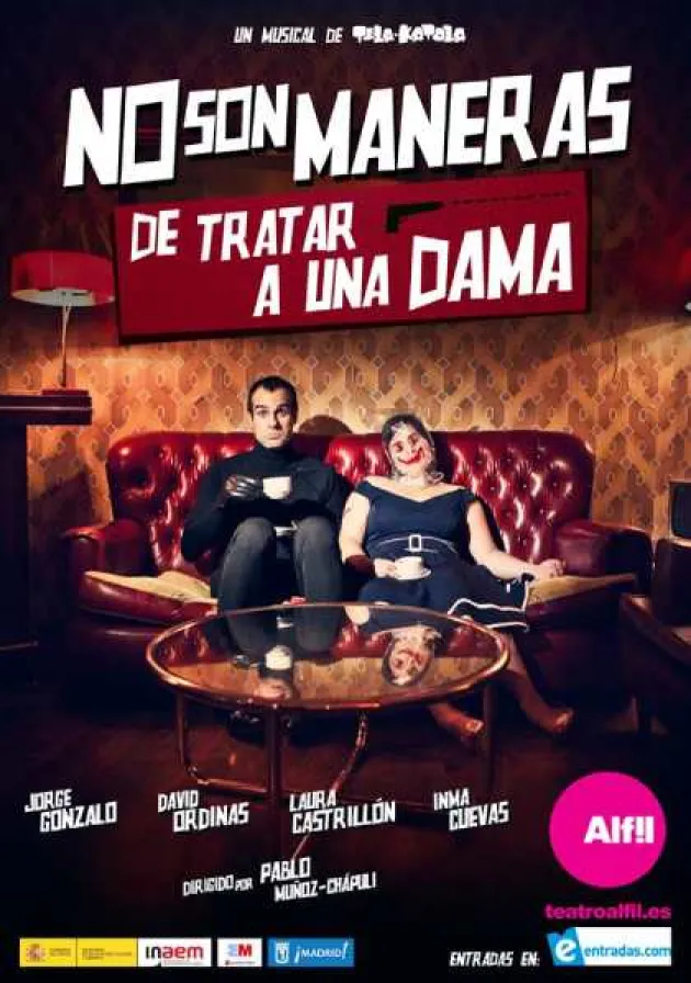 Poster del musical No son maneras de tratar a una dama (2013)