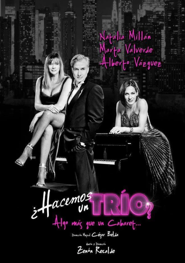 Poster del musical ¿Hacemos un trío? (2013)