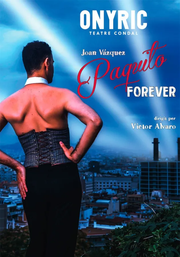 Poster del musical Paquito forever (2018)