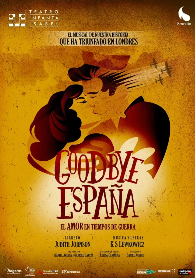 Poster del musical Goodbye España (2016)