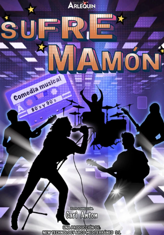 Poster del musical Sufre mamón (2023)