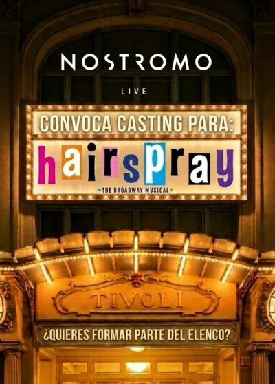 Nostromo Live busca el elenco de 'HAIRSPRAY' en Barcelona: Abre el casting para el gran estreno de 2027