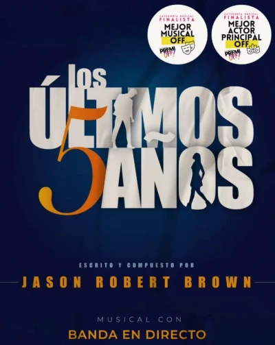 Los últimos 5 años: El aclamado musical de Jason Robert Brown regresa a Madrid en una nueva temporada