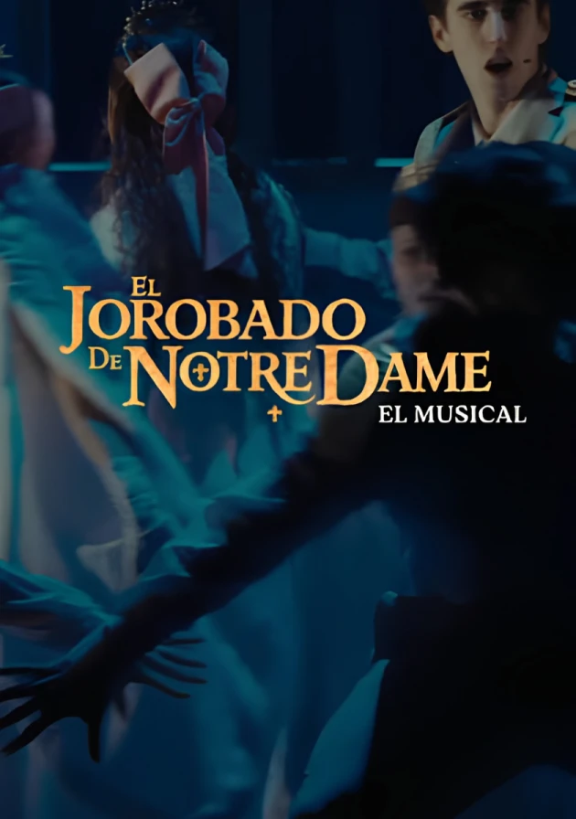Poster del musical El jorobado de Notre Dame