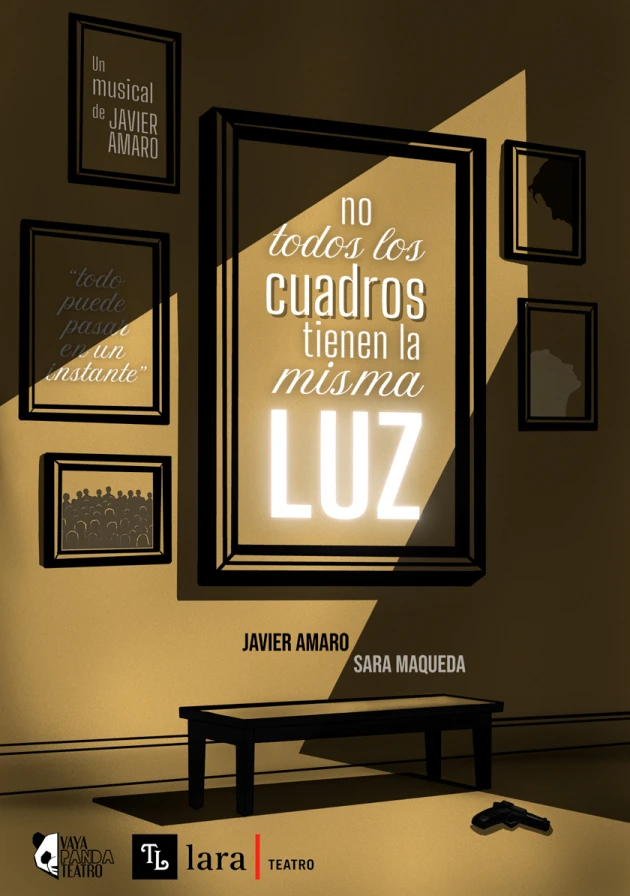 Poster del musical No todos los cuadros tienen la misma luz