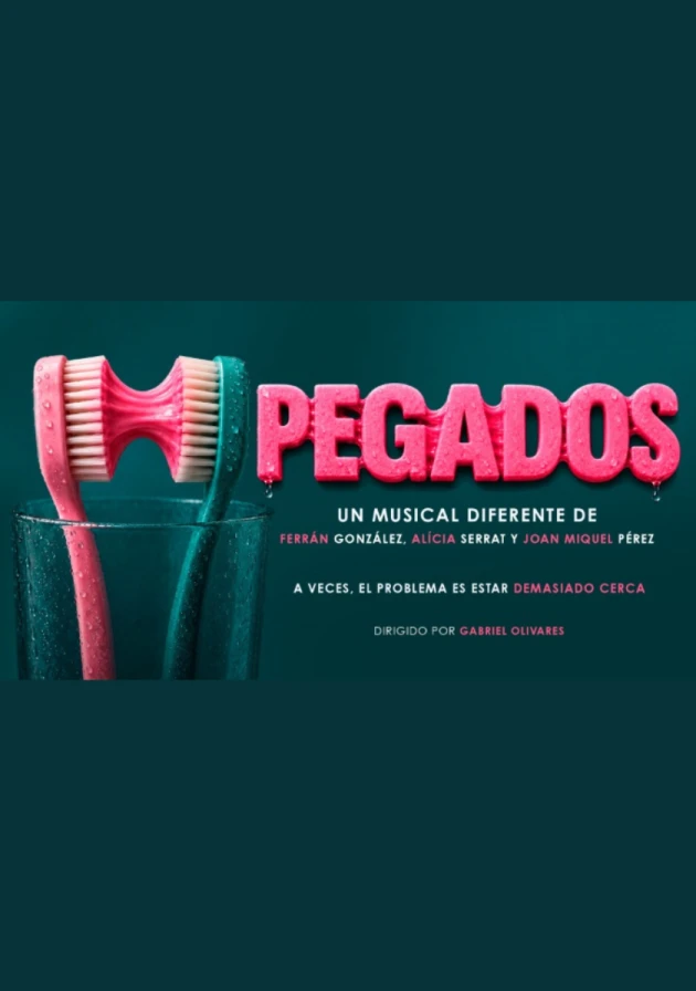 Poster del musical Pegados